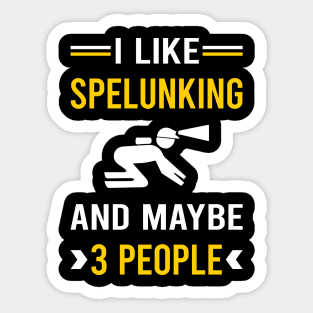 3 People Spelunking Spelunker Speleology Caving Cave Sticker